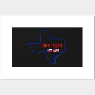 100% Texan Posters and Art